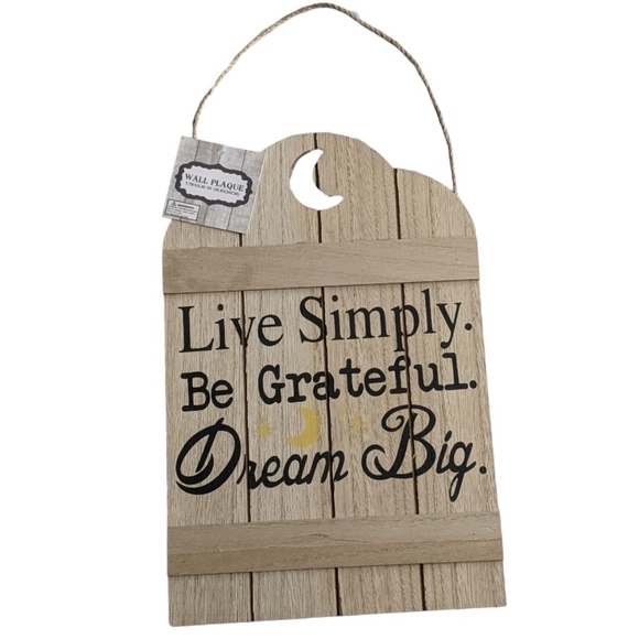 🔖 NWT! Hanging Wall Plaque - Live Simply. Be Grateful. Dream Big. - Picture 6 of 9